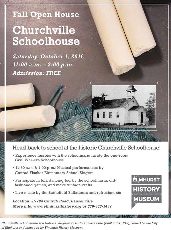 Elmhurst History Museum Fall Open House: Churchville Schoolhouse